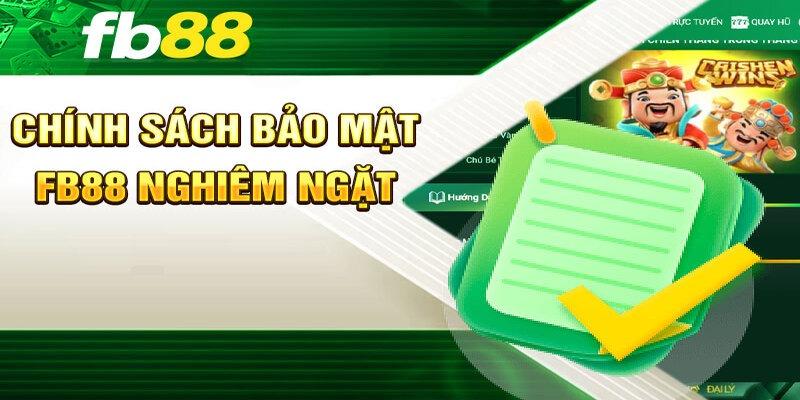 Chính sách bảo mật nghiêm ngặt về giao dịch thanh toán